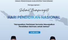 Dinas Pendidikan Kabupaten Tangerang Mengucapkan Selamat Hari Pendidikan Nasional 2026 
